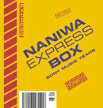 NANIWA EXPRESS BOX NANIWA EXP SONY MUSIC
